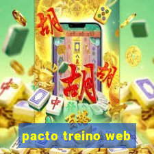 pacto treino web